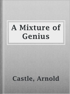 cover image of A Mixture of Genius